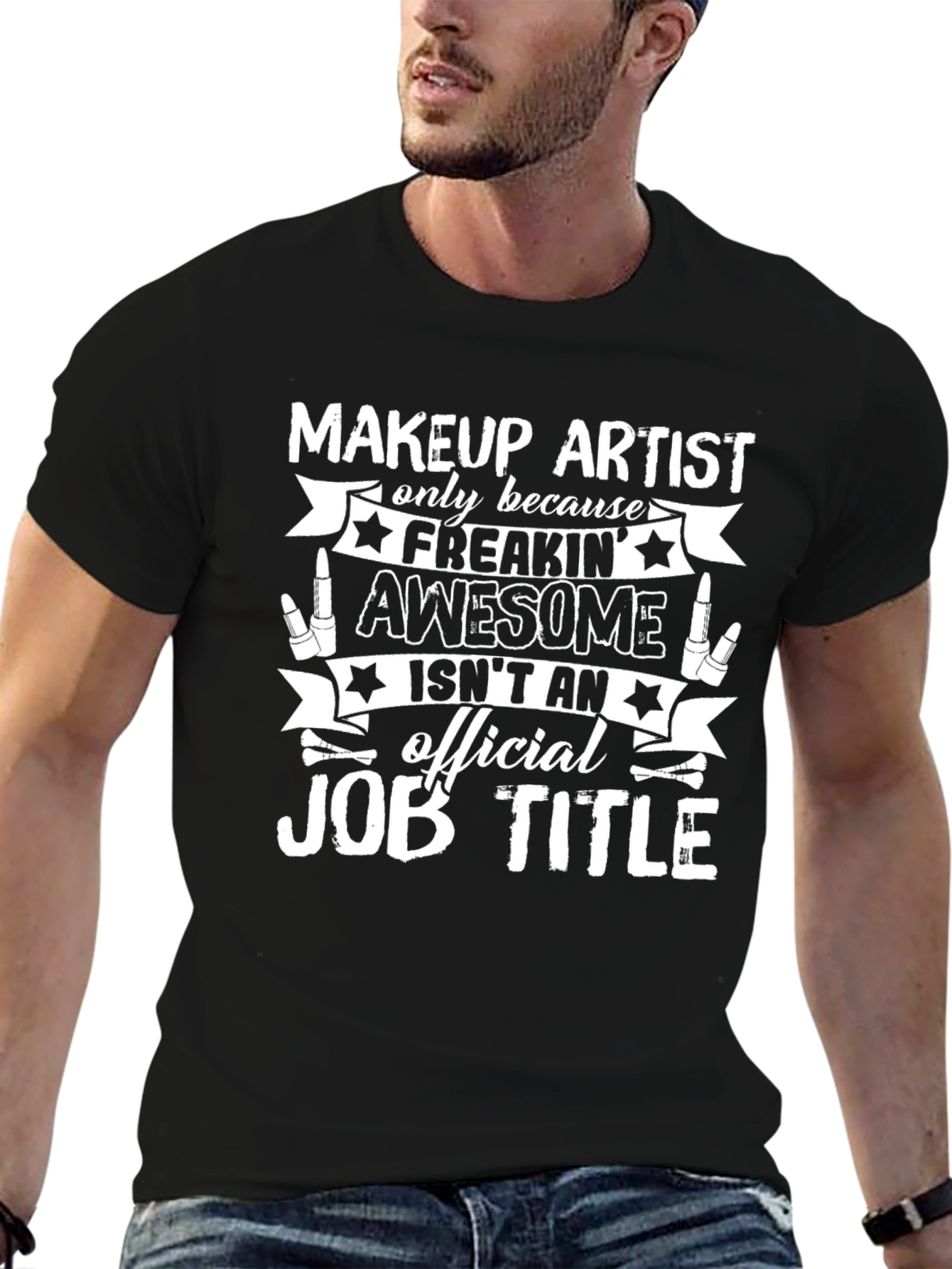 Makeup Artist Awesome Job Title T-Shirt