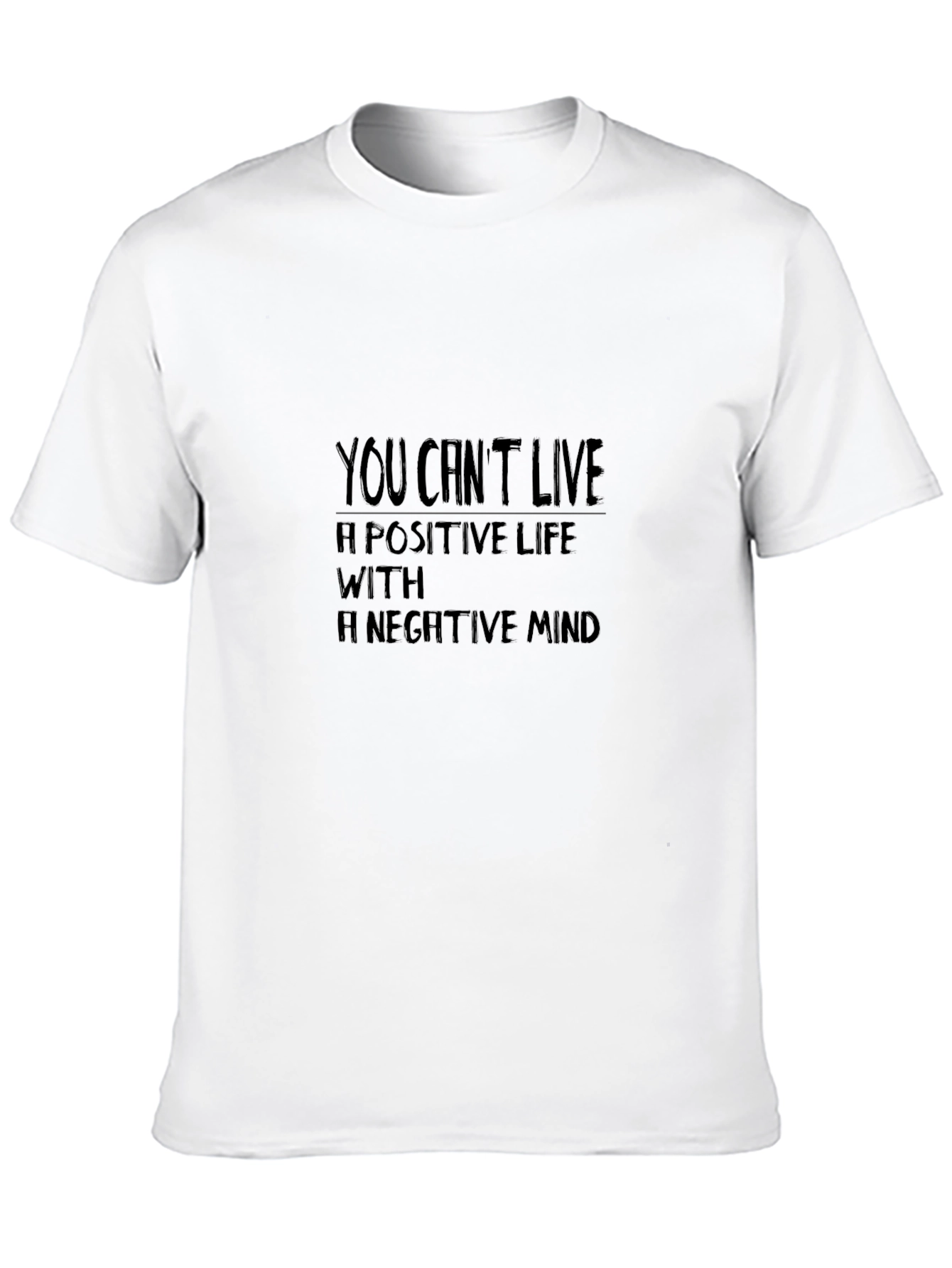 Inspirational Black T-Shirt - Positive Life Negative Mind