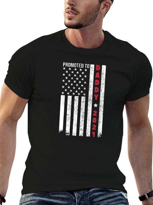 Promoted to Daddy 2021 Flag T-Shirt