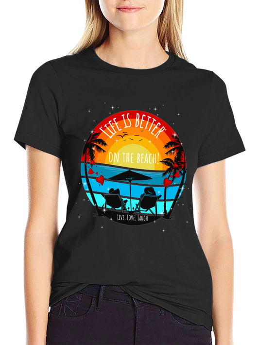 Life is Better on the Beach Graphic Tee