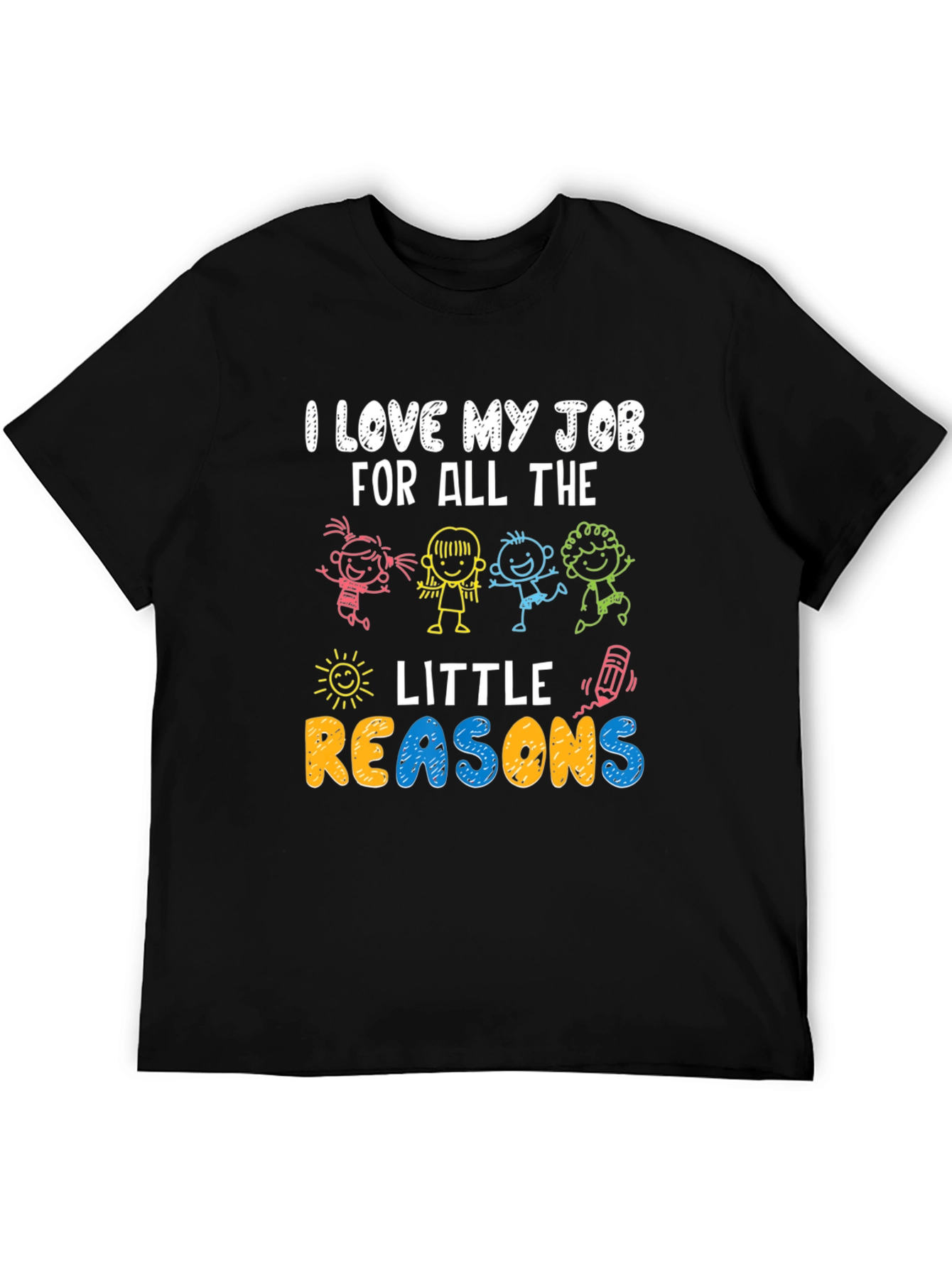 I Love My Job T-Shirt