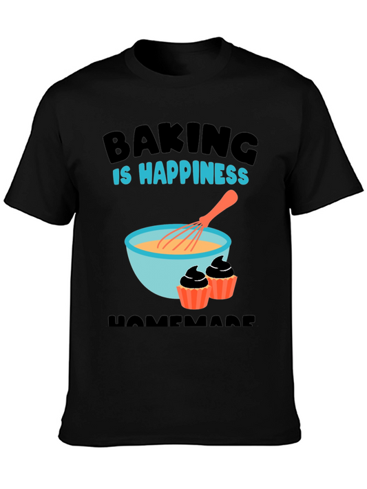 Baking is Happiness Graphic T-Shirt
