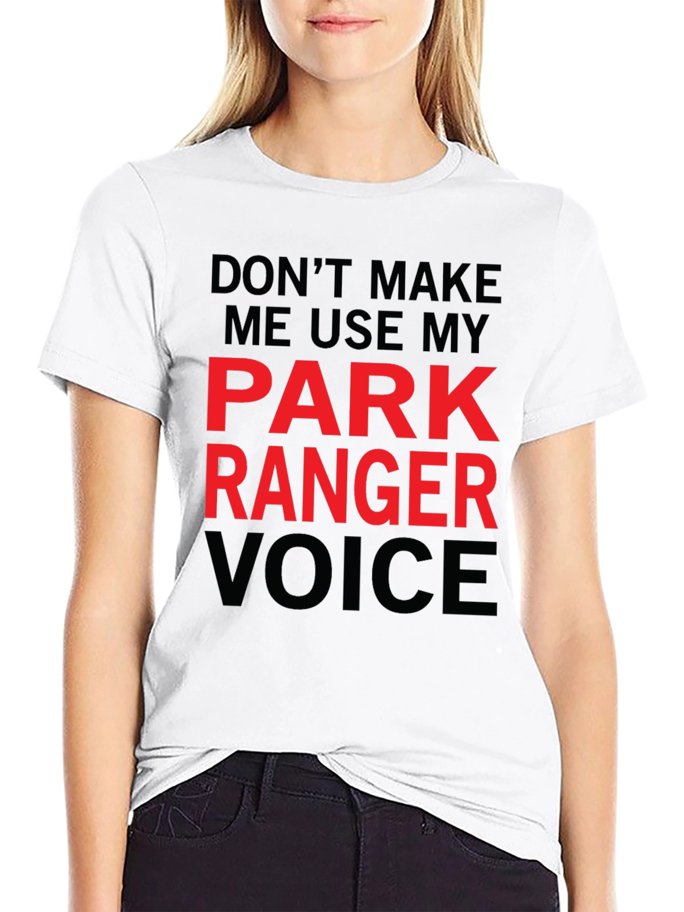 Park Ranger Voice T-Shirt Funny Graphic Tee