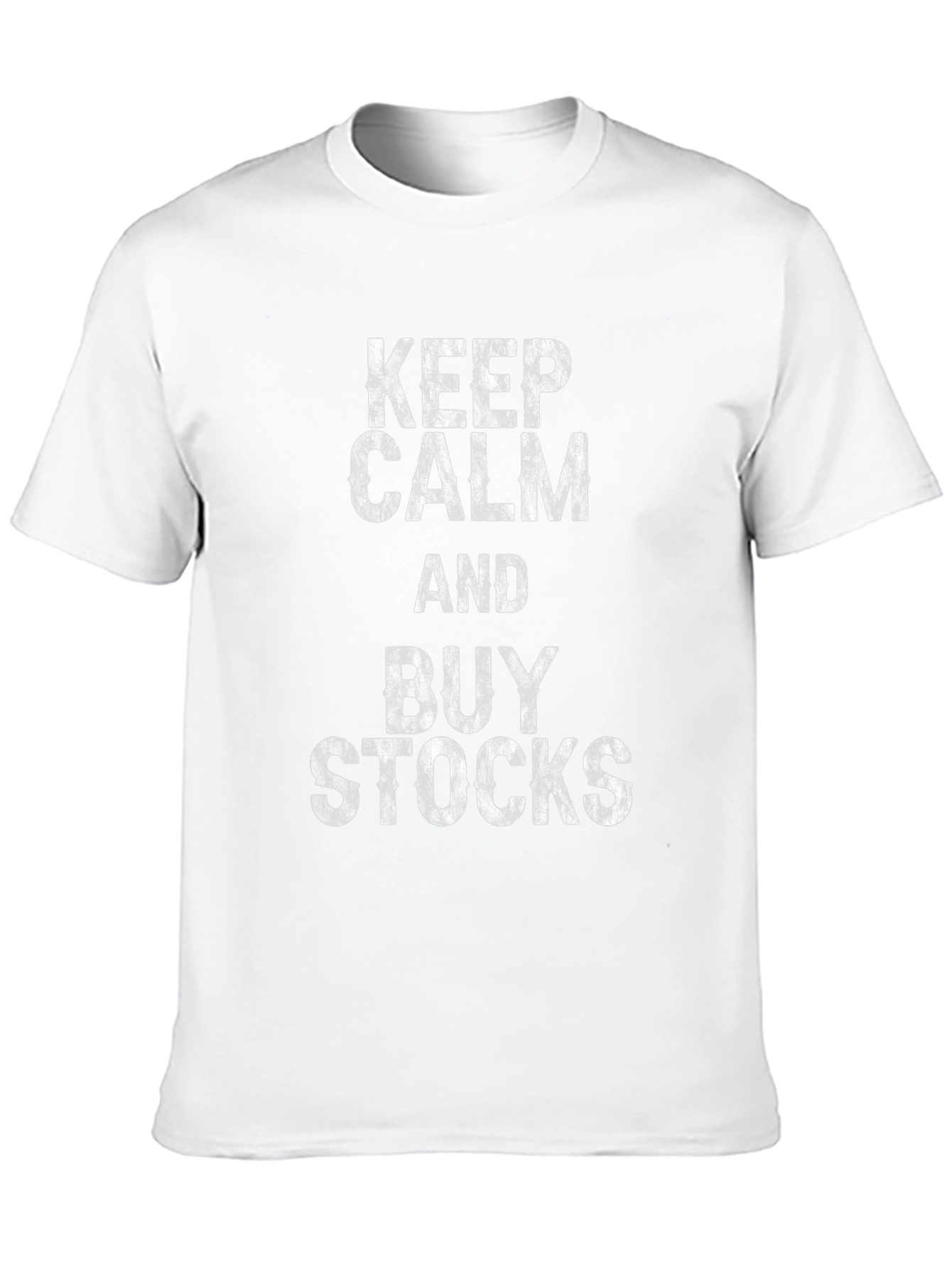 Keep Calm & Buy Stocks Graphic T-Shirt