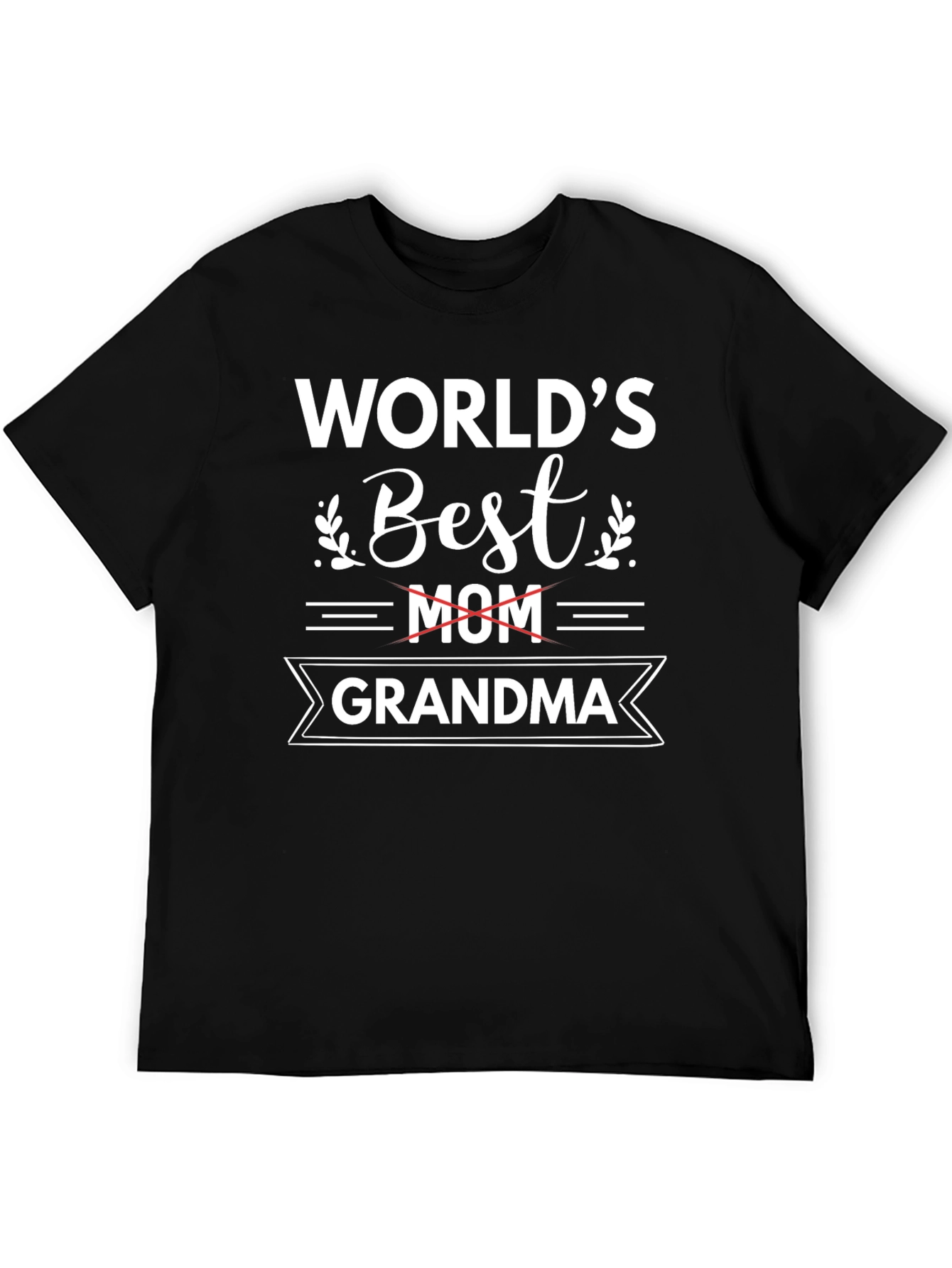 Worlds Best Grandma T-Shirt - Black