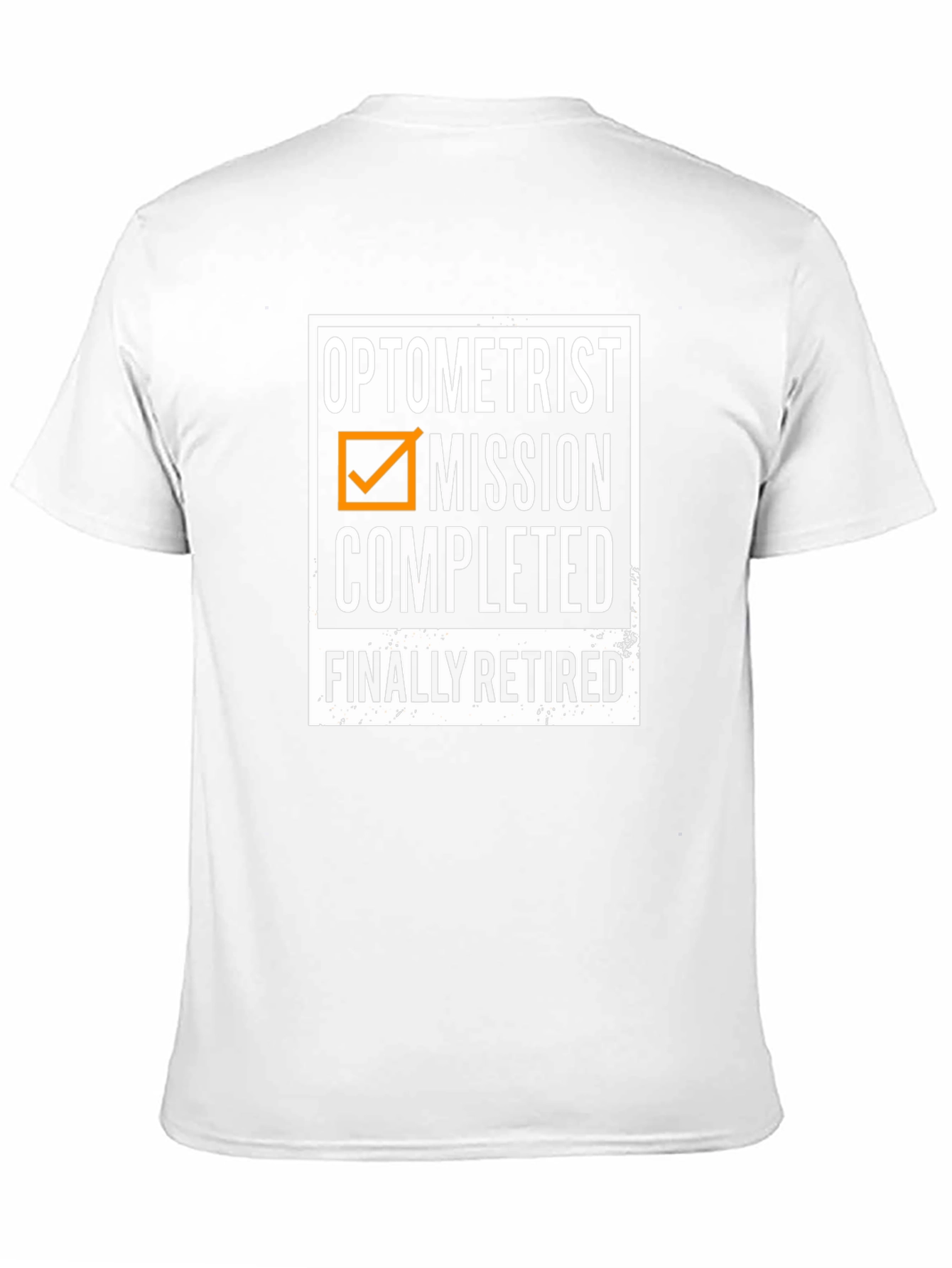 Optometrist Mission Completed Retired T-Shirt