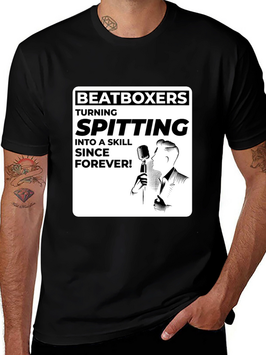 Beatboxer Spitting Skill Forever T-Shirt