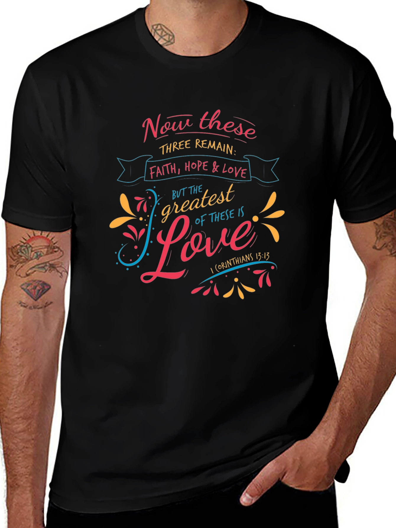 Faith Hope & Love T-Shirt