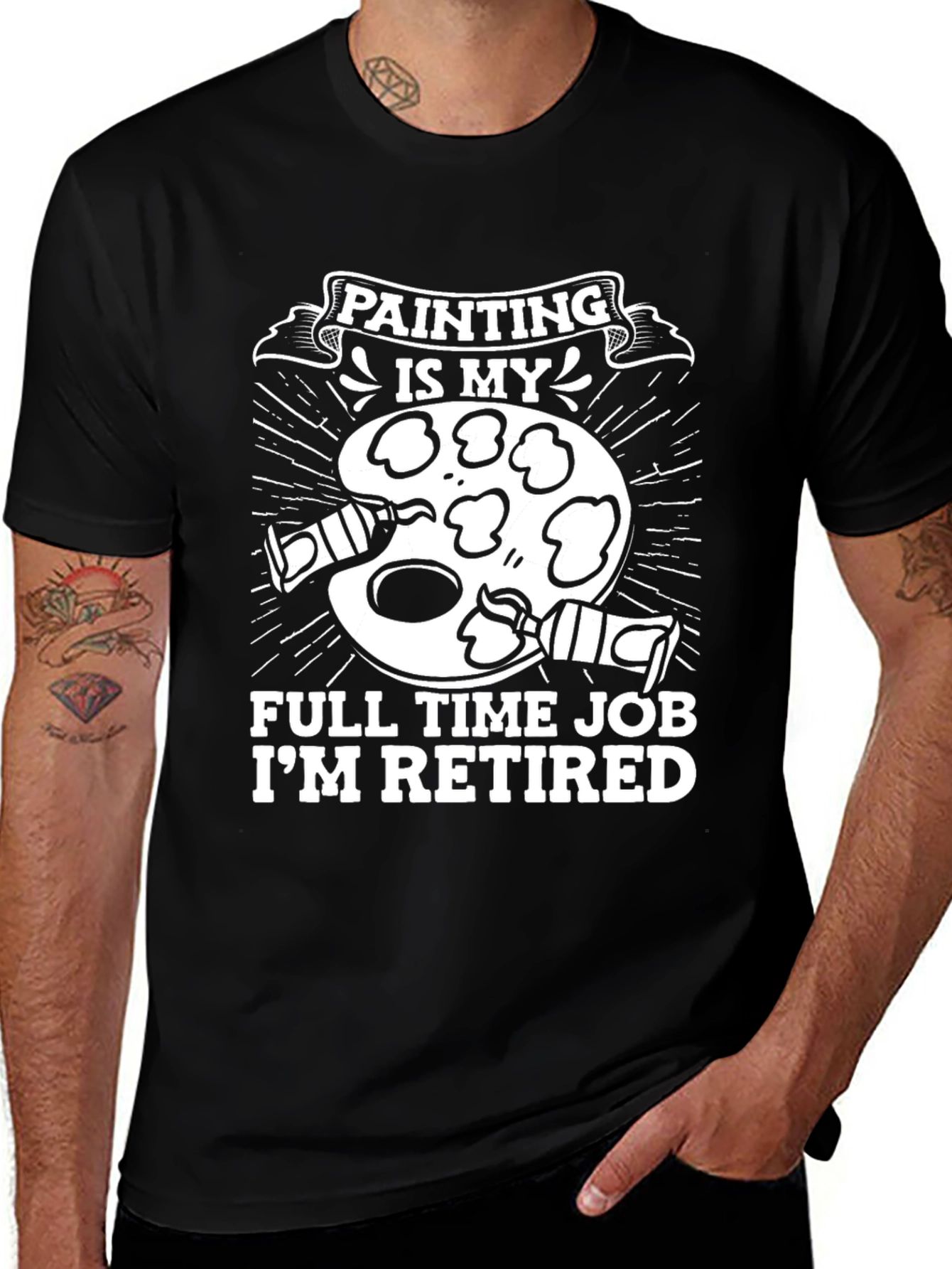 Painter Retired Full Time Job Graphic T-Shirt