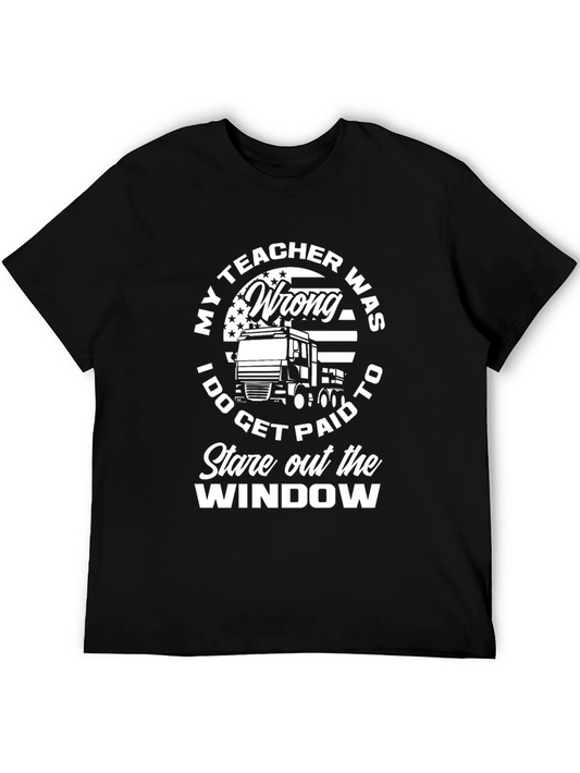 My Teacher Was Wrong Trucker T-Shirt