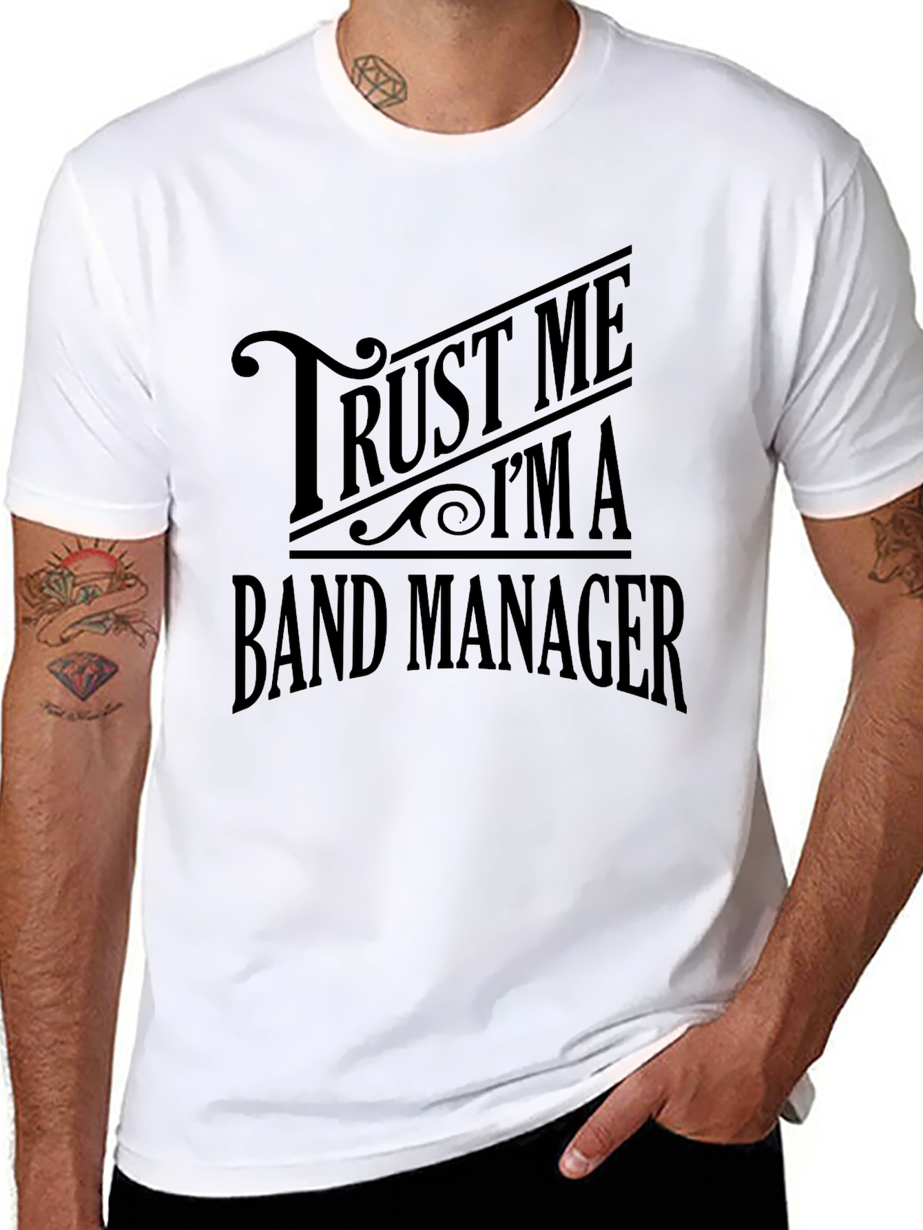 Trust Me Im a Band Manager T-Shirt