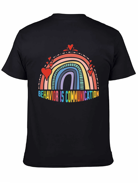 Behavior is Communication Rainbow Heart T-Shirt