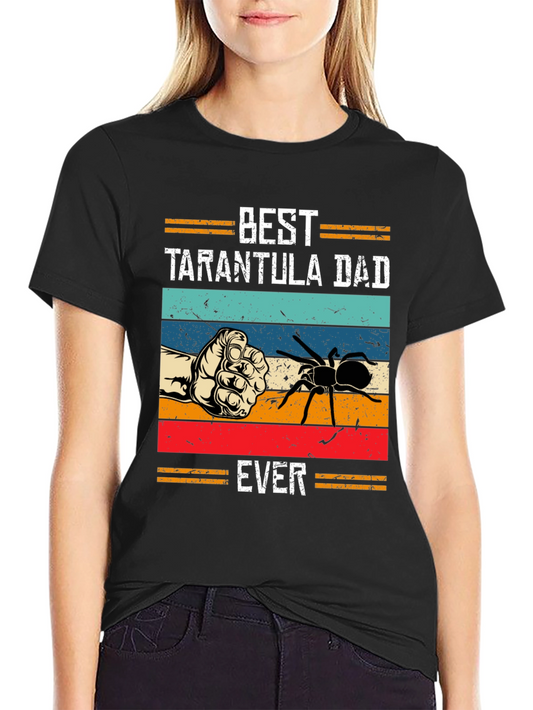Best Tarantula Dad Ever T-Shirt