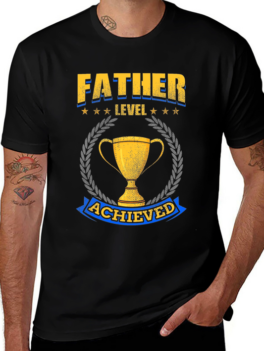 Father Level Achieved Graphic T-Shirt