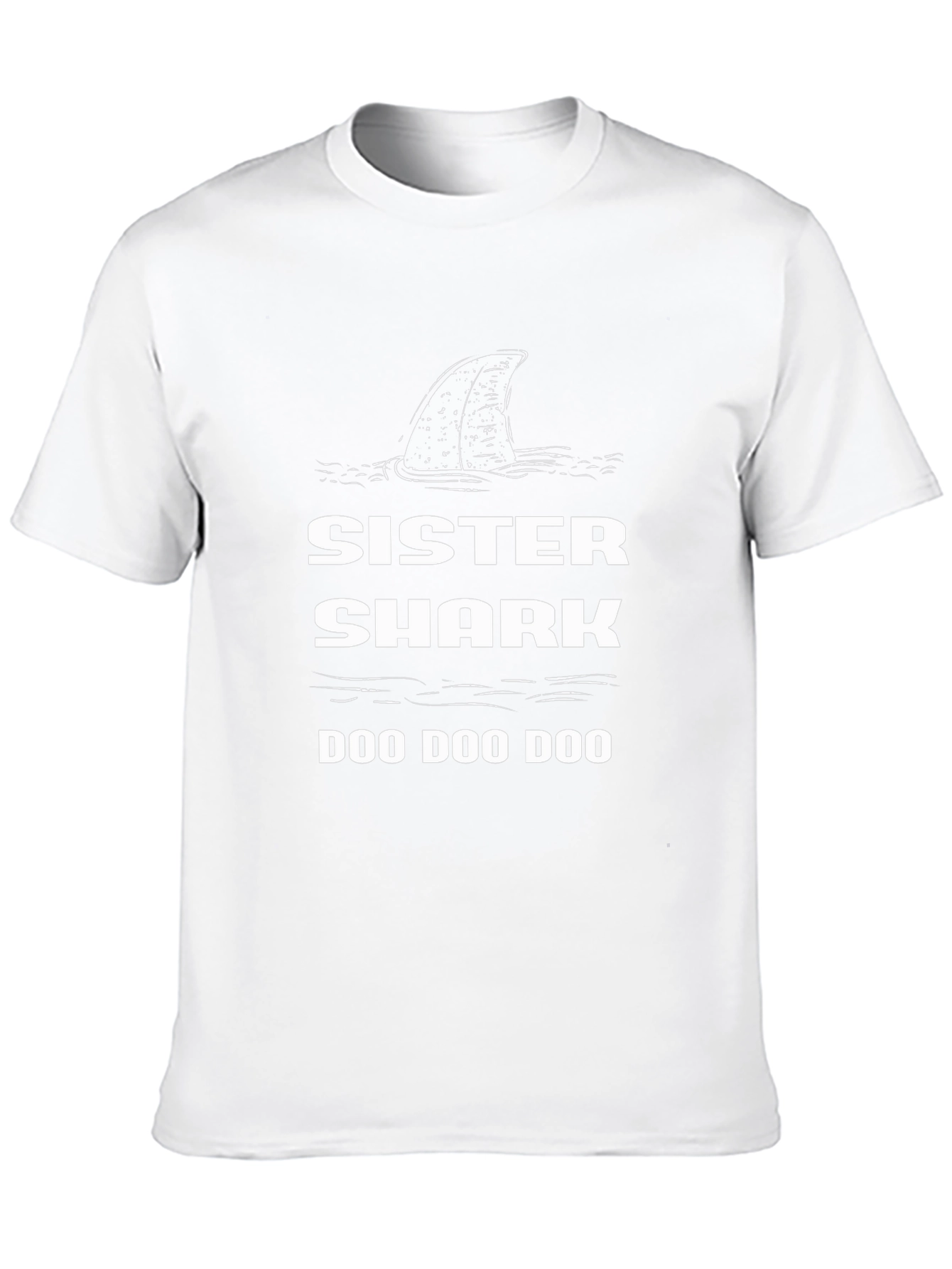 Sister Shark Doo Doo Doo T-Shirt