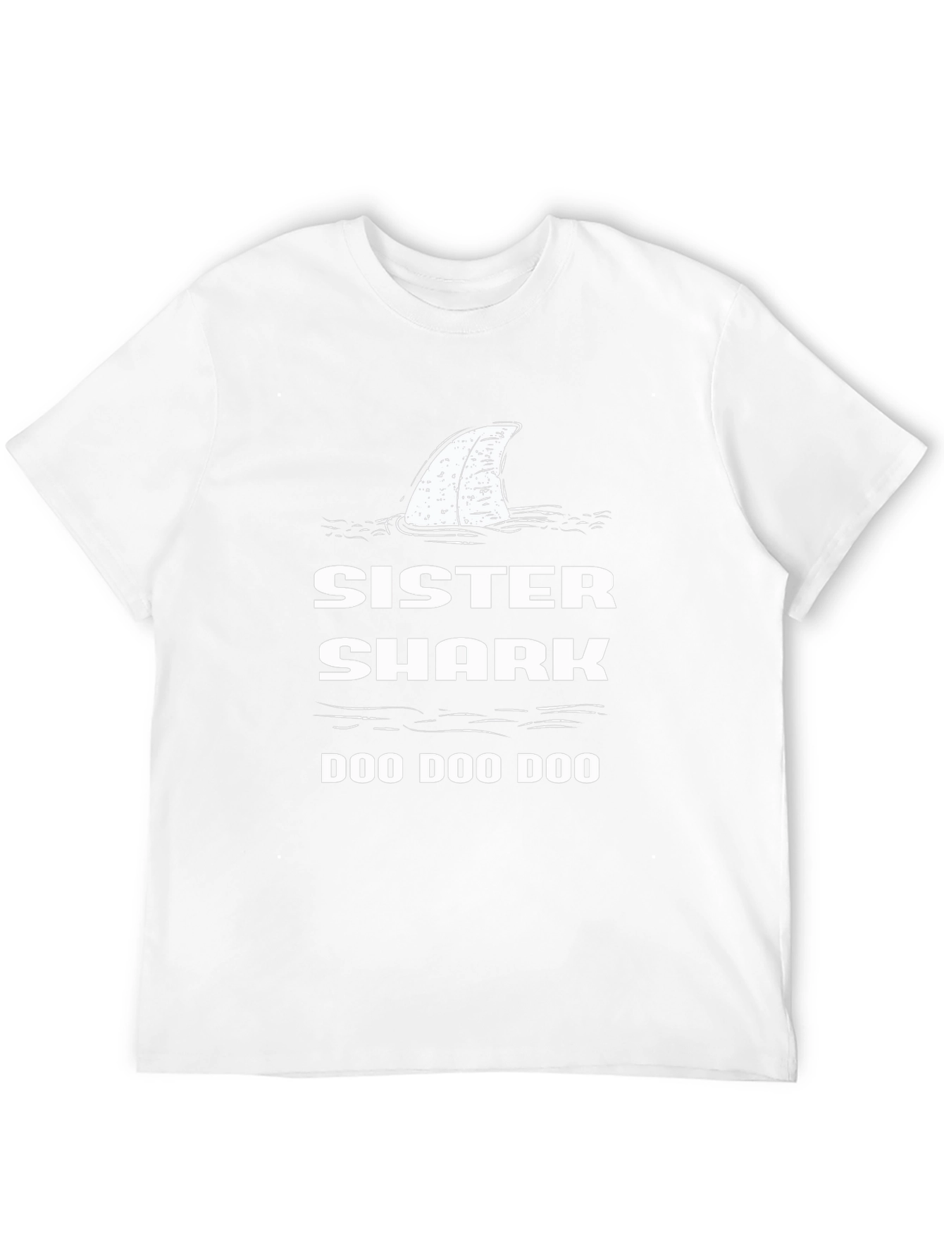 Sister Shark Doo Doo Doo T-Shirt
