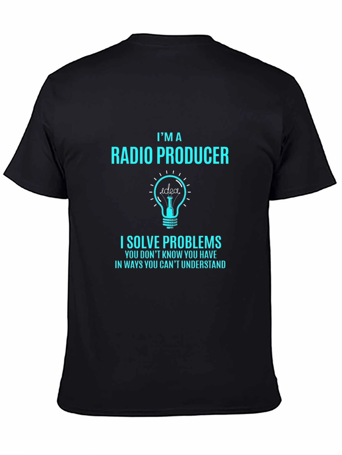 Radio Producer T-Shirt: Problem Solver Tee