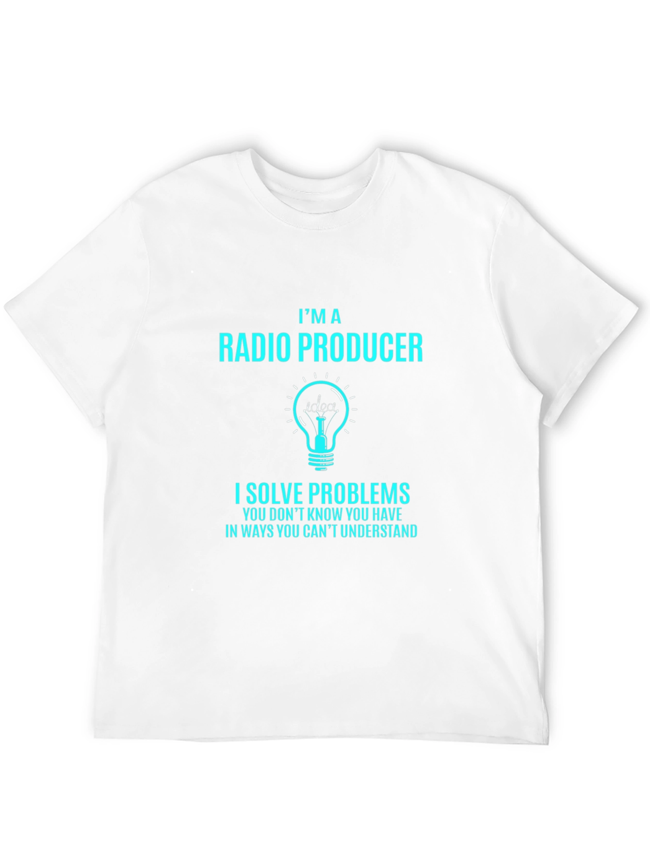 Radio Producer T-Shirt: Problem Solver Tee