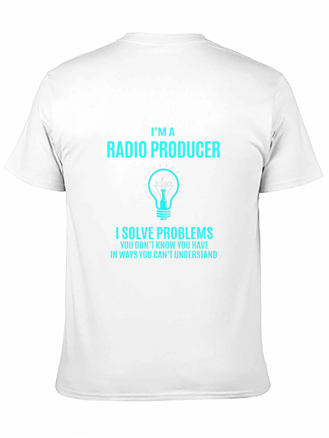 Radio Producer T-Shirt: Problem Solver Tee