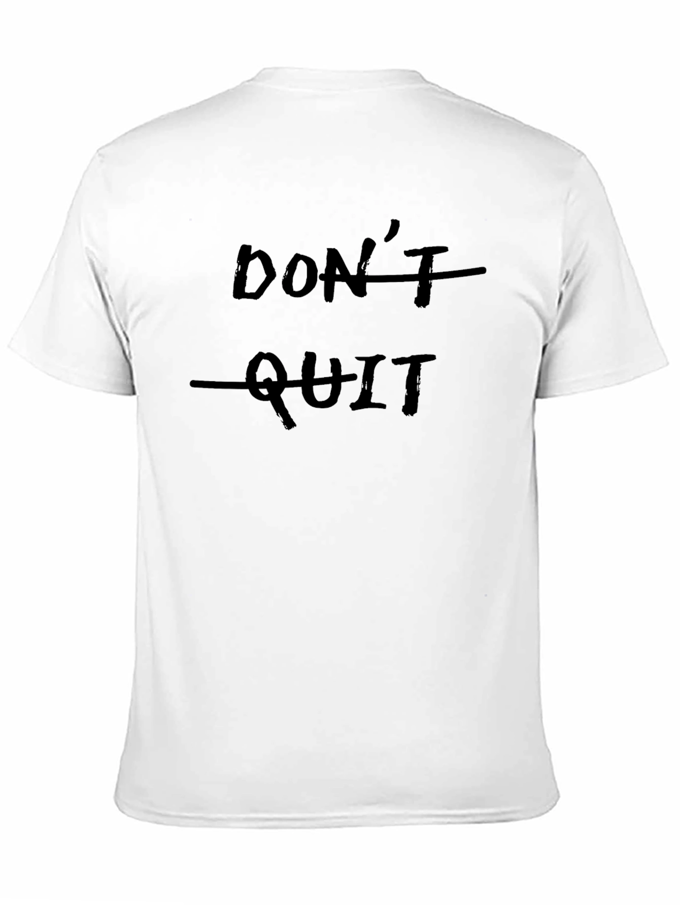 Motivational Dont Quit Graphic Black T-Shirt