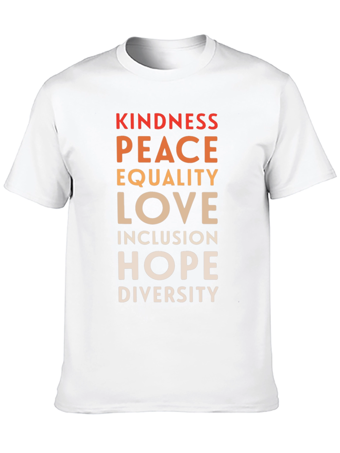 Kindness Peace Equality Love Inclusion T-Shirt