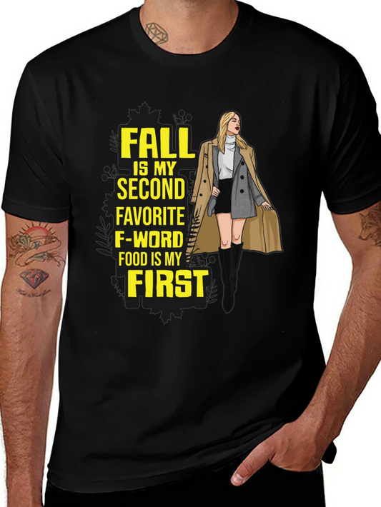 Fall Is My Second Favorite F-Word T-Shirt