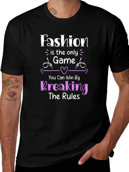 Fashion Game T-Shirt: Break the Rules & Win!