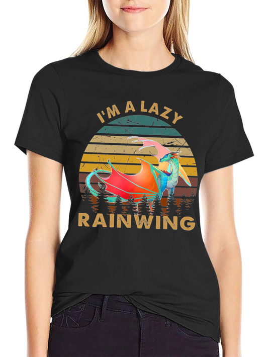 Im a Lazy Rainwing T-Shirt