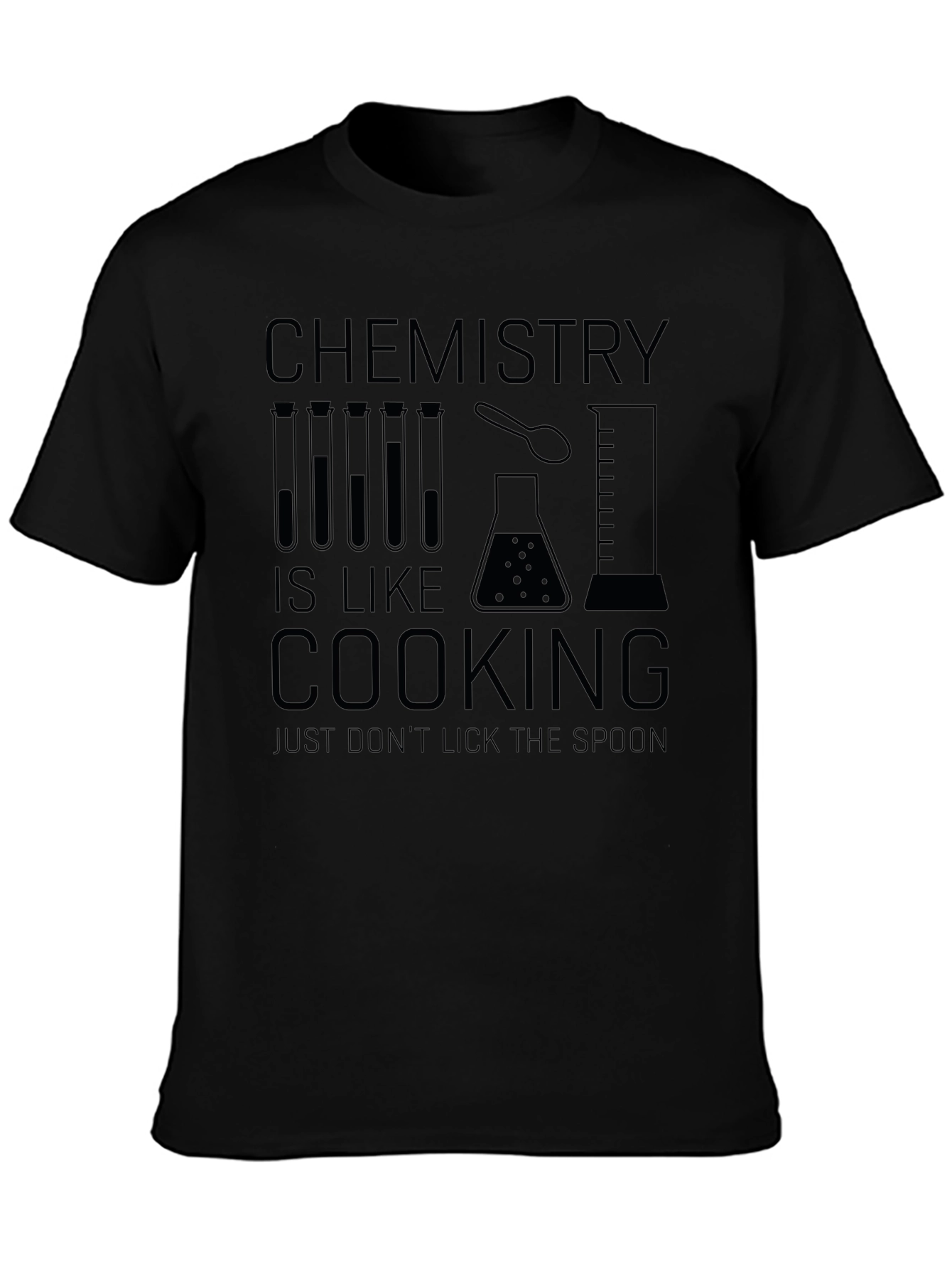 Chemistry is Like Cooking - Funny Science T-Shirt