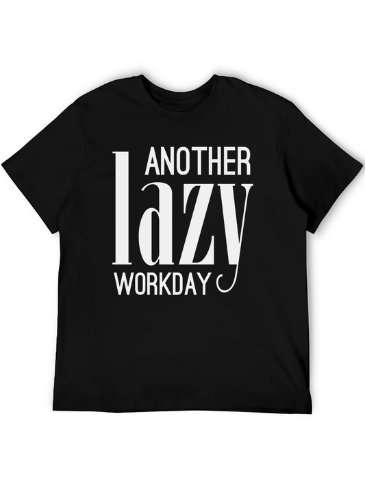Another Lazy Workday Black T-Shirt