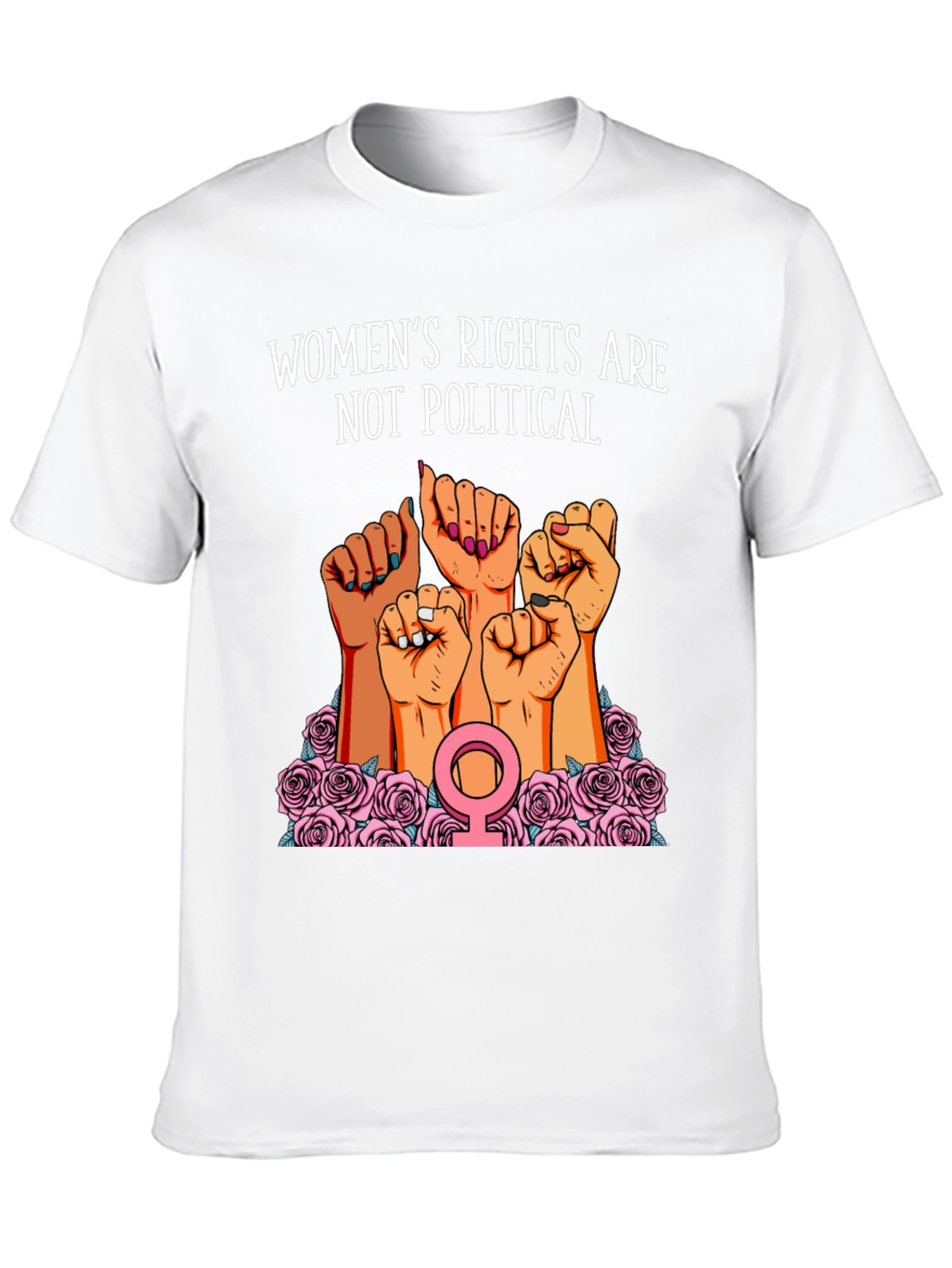 Womens Rights are Not Political Graphic Tee