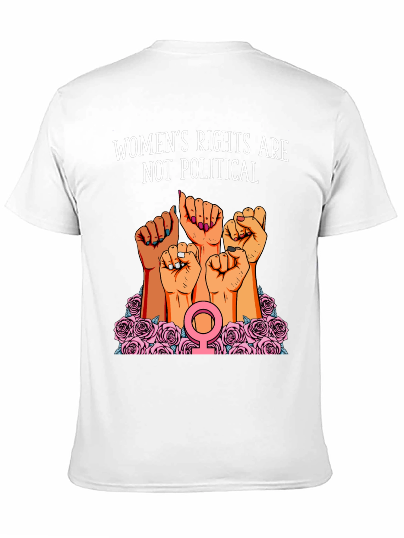 Womens Rights are Not Political Graphic Tee