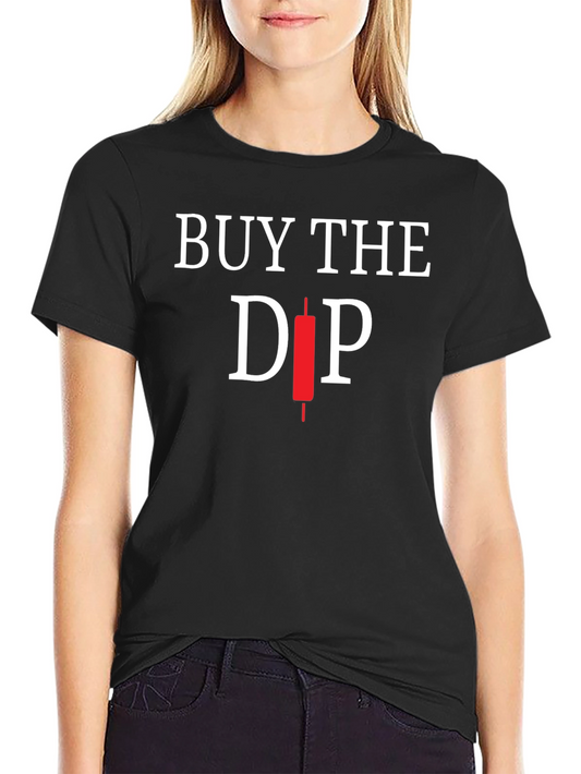 Buy the Dip Crypto T-Shirt - Trader Investor