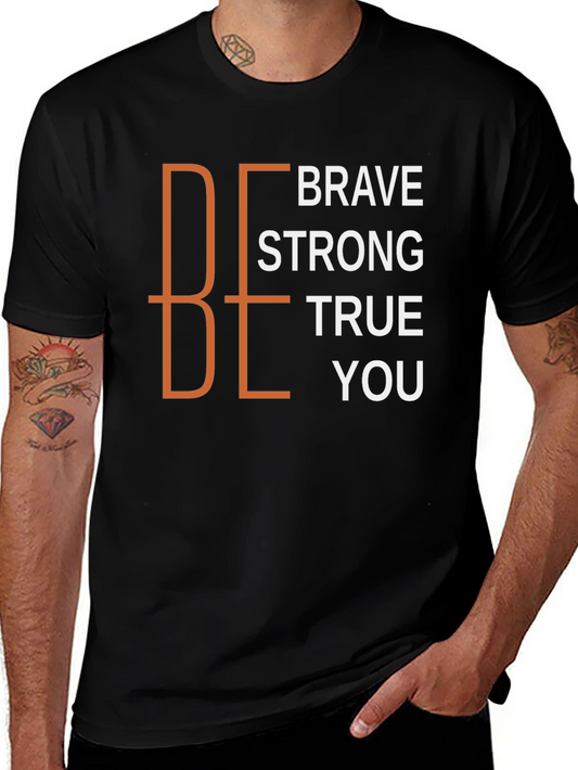 Be Brave Strong True You Black Graphic Tee