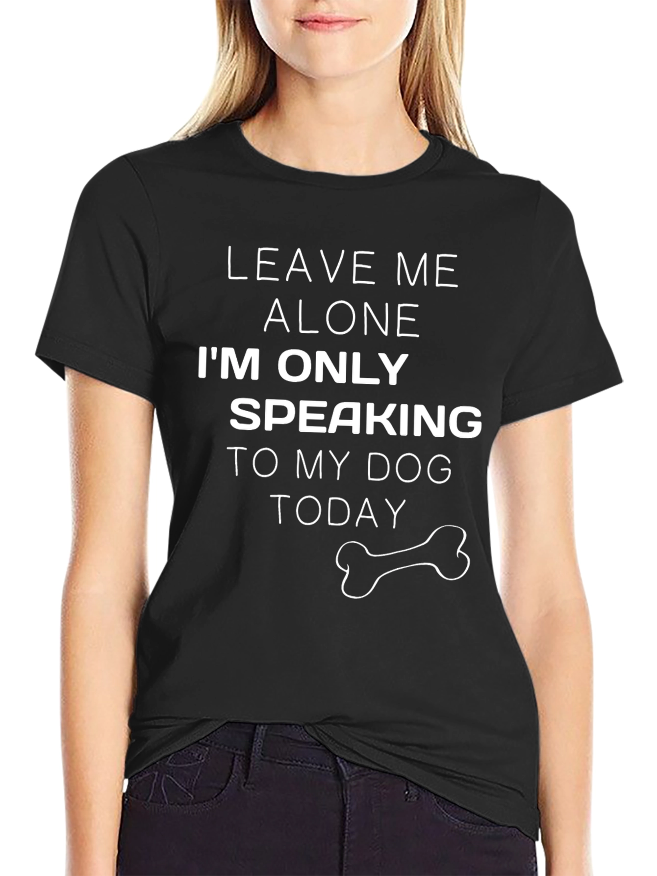 Dog Lover T-Shirt - Leave Me Alone Dog Today