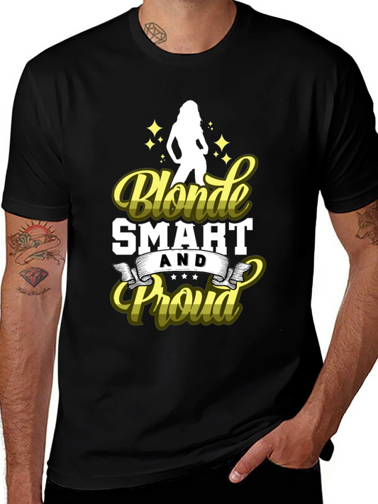 Blonde Smart and Proud Graphic Tee