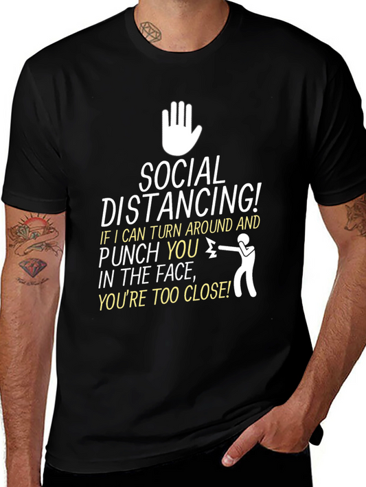 Social Distancing Graphic Tee - Stay Safe & Stylish
