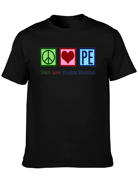 Peace Love PE T-Shirt: Physical Education Tee