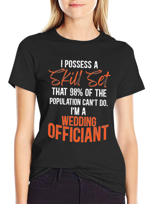 Wedding Officiant Skill Set T-Shirt