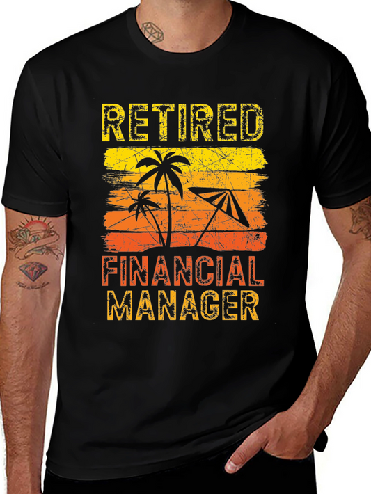 Retired Financial Manager T-Shirt