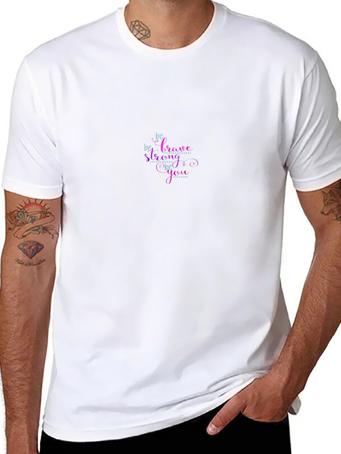 Be Brave Be Strong Be You Graphic T-Shirt