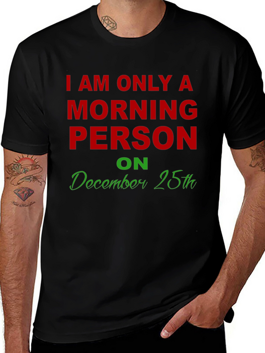 Morning Person Christmas T-Shirt