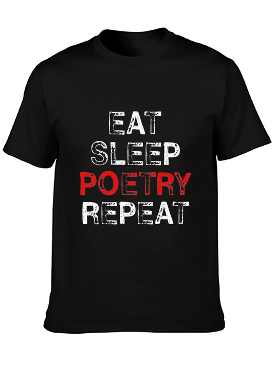 Eat Sleep Poetry Repeat T-Shirt - Black Casual Tee
