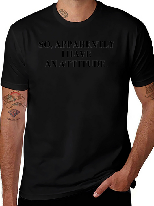 Funny Attitude Graphic T-Shirt - Statement Tee