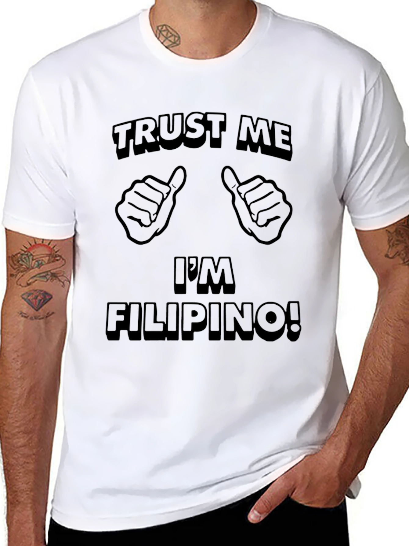 Trust Me Im Filipino T-Shirt