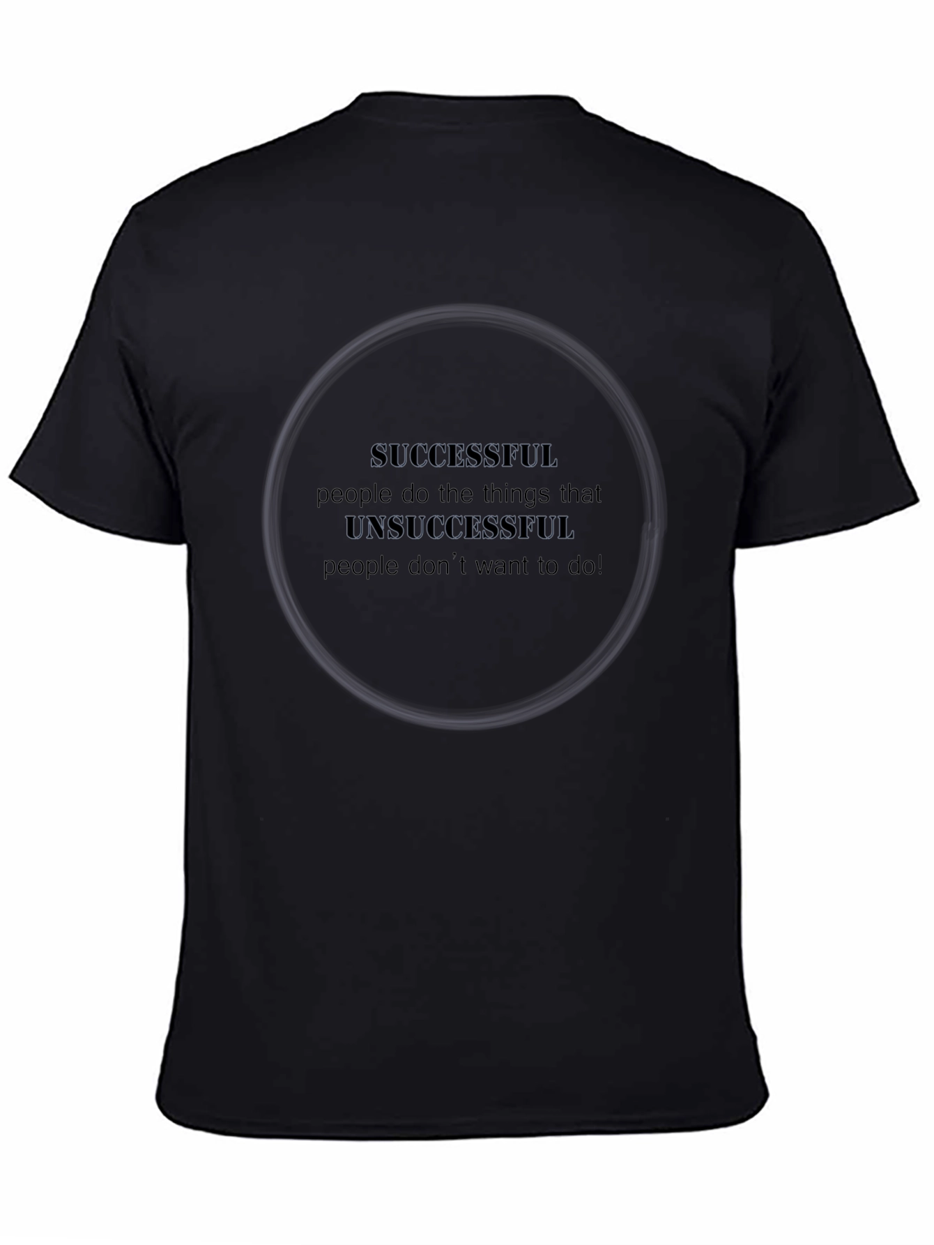Motivational Quote Black T-Shirt - Success
