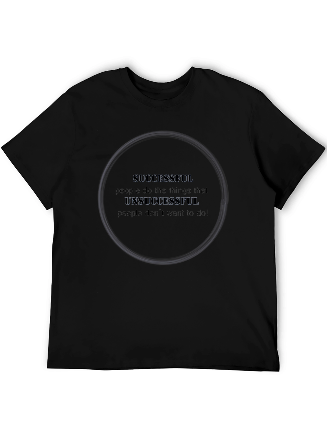 Motivational Quote Black T-Shirt - Success
