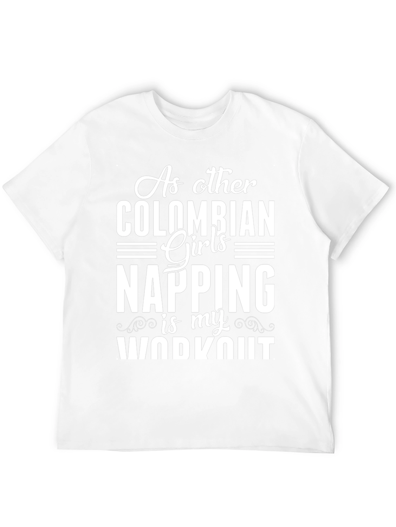 Colombian Girl Napping Workout T-Shirt