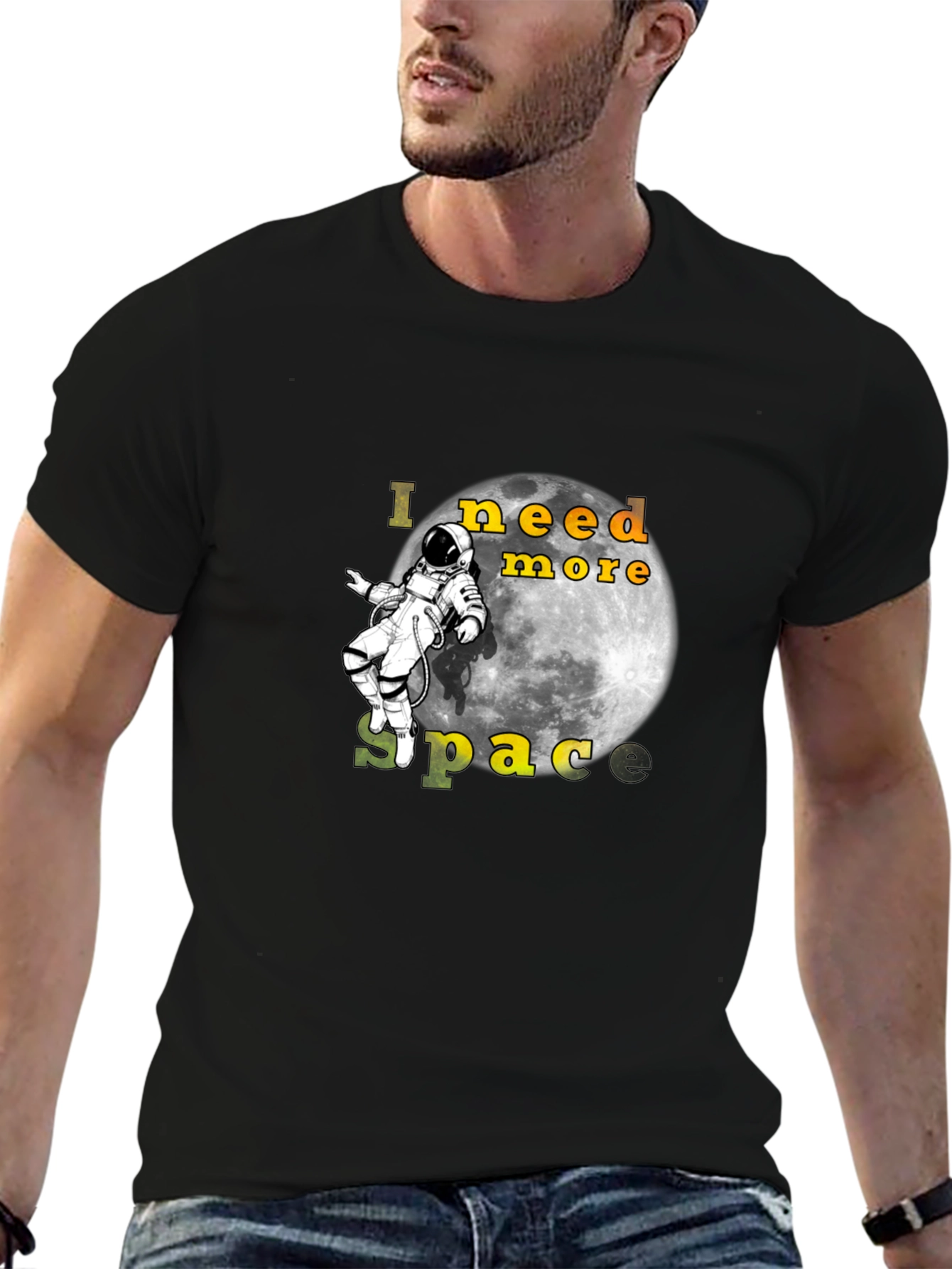 I Need More Space Black T-Shirt Astronaut Moon