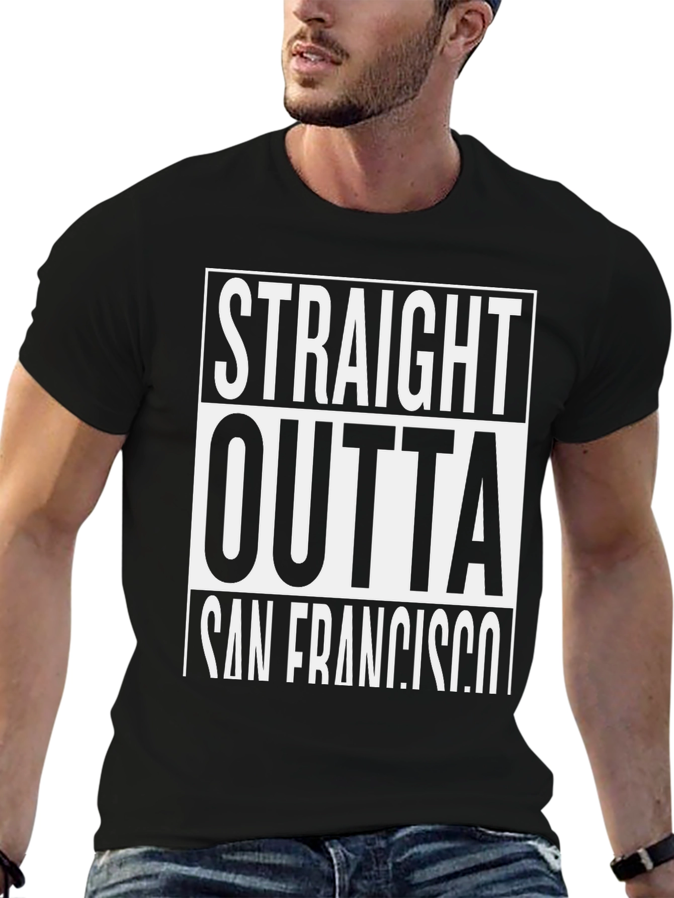 Straight Outta San Francisco T-Shirt